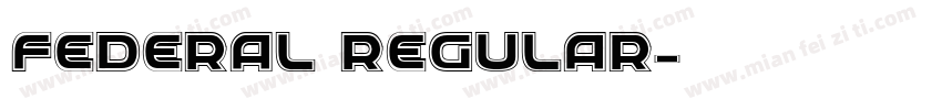 Federal Regular字体转换